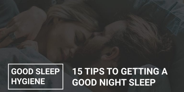 15 Tips to Getting a Good Night Sleep | Simply Good Sleep